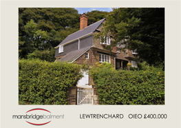 Lewtrenchard Oieo £400,000