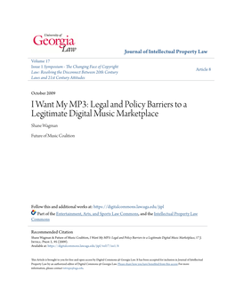 Legal and Policy Barriers to a Legitimate Digital Music Marketplace Shane Wagman