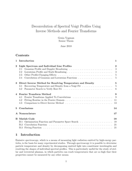 Deconvolution of Spectral Voigt Profiles Using Inverse Methods And