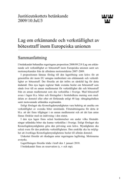 Bet. 2009/10:Juu3 Lag Om Erkännande Och Verkställighet Av Bötesstraff Inom Europeiska Unionen