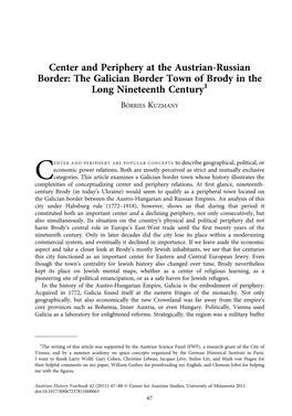 Center and Periphery at the Austrian-Russian Border: the Galician Border Town of Brody in the Long Nineteenth Century1