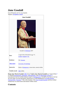 Jane Goodall from Wikipedia, the Free Encyclopedia Jump To: Navigation, Search
