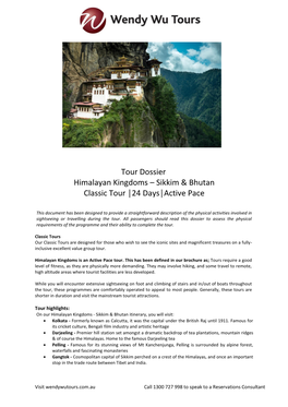 Tour Dossier Himalayan Kingdoms – Sikkim & Bhutan Classic Tour │24 Days│Active Pace