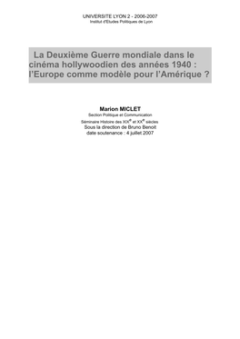 La Deuxième Guerre Mondiale Dans Le Cinéma Hollywoodien Des Années 1940 : L’Europe Comme Modèle Pour L’Amérique ?