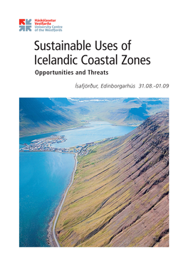 Sustainable Uses of Icelandic Coastal Zones Opportunities and Threats