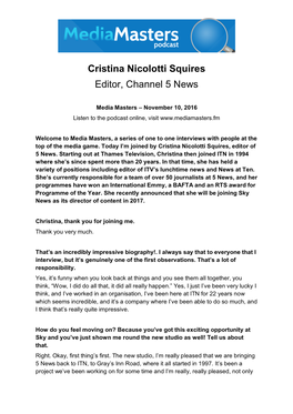Cristina Nicolotti Squires Editor, Channel 5 News