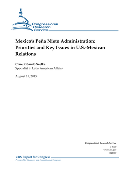 Mexico's Peña Nieto Administration: Priorities and Key Issues in US