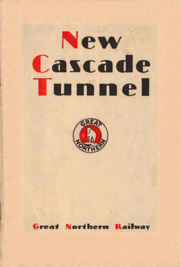 New Cascade Tunnel and the Old Line Abandoned January 12, 1929