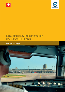 Local Single Sky Implementation (LSSIP) SWITZERLAND