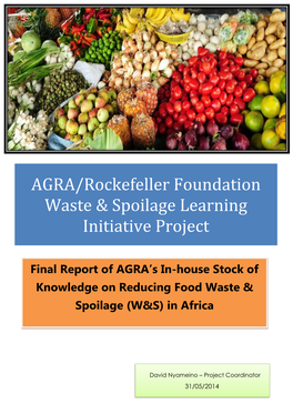 AGRA/Rockefeller Foundation Waste & Spoilage Learning Initiative Project