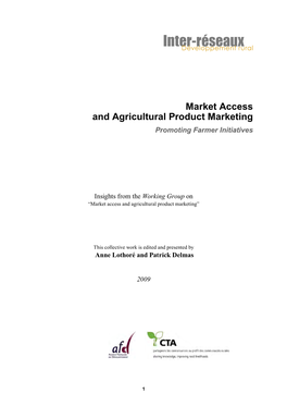 Market Access and Agricultural Product Marketing Promoting Farmer Initiatives