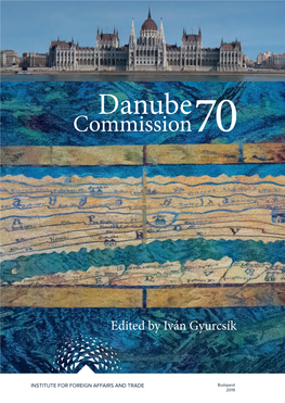 Danube Commission 70 Danube 70 Commission