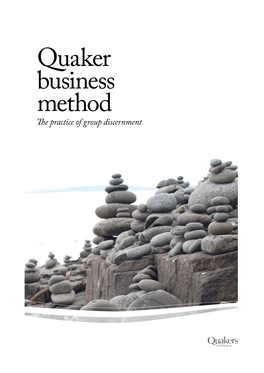 Quaker Business Method