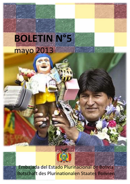 BOLETÍN N°5 Mayo 2013 Botschaft Von Bolivien