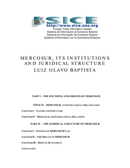 Mercosur, Its Institutions and Juridical Structure Luiz