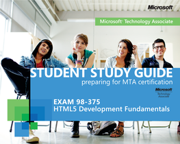 HTML5 Development Fundamentals PREPARING for MTA CERTIFICATION