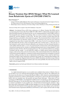 Binary Neutron Star (BNS) Merger: What We Learned from Relativistic Ejecta of GW/GRB 170817A