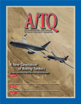 A New Generation of Boeing Tankers KC-46A Selected As Next Air Force Aerial Refueler Pages 8-11