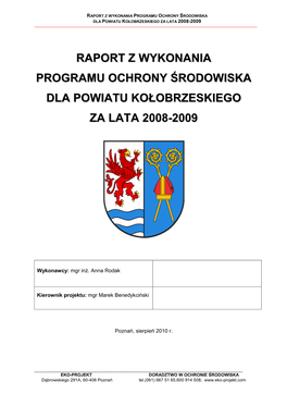 Raport Z Wykonania Programu Ochrony Środowiska Dla Powiatu Kołobrzeskiego Za Lata 2008-2009