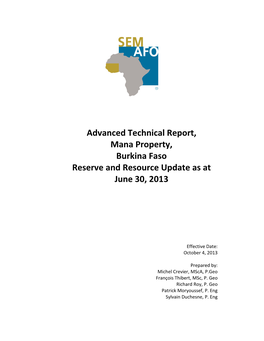 Advanced Technical Report, Mana Property, Burkina Faso Reserve and Resource Update As at June 30, 2013