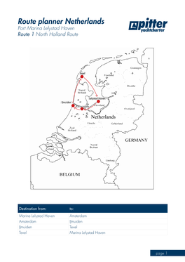 Route Planner Netherlands Port Marina Lelystad Haven Route 1 North Holland Route