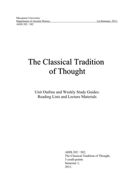 The Classical Tradition of Thought, 3 Credit Points Semester 1, 2011