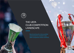 UEFA Club Competition Landscape 2019/20