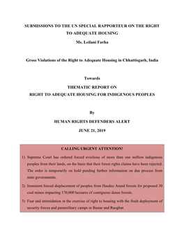 SUBMISSIONS to the UN SPECIAL RAPPORTEUR on the RIGHT to ADEQUATE HOUSING Ms. Leilani Farha Gross Violations of the Right To