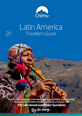Latin America Travellers Guide