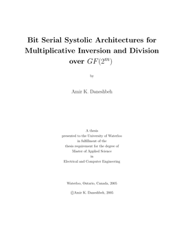 Bit Serial Systolic Architectures for Multiplicative Inversion and Division Over GF (2M)