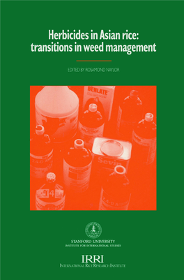 HERBICIDES in Asian Rice: Transitions in Weed Management, Ed