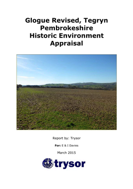 Glogue Revised, Tegryn Pembrokeshire Historic Environment Appraisal