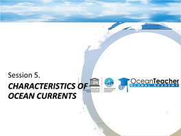 Characteristics of Ocean Currents