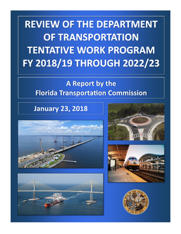 A Report by the Florida Transportation Commission January 23, 2018