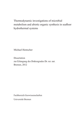 Thermodynamic Investigations of Microbial Metabolism and Abiotic Organic Synthesis in Seafloor Hydrothermal Systems