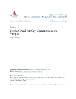 Not Just Dead, but Gay! Queerness and the Vampire William A