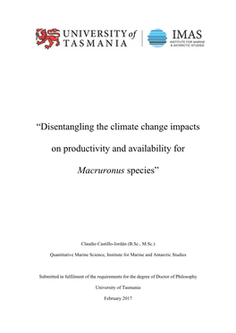 “Disentangling the Climate Change Impacts on Productivity and Availability for Macruronus Species”