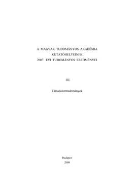 A Magyar Tudományos Akadémia Kutatóhelyeinek 2007