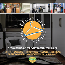 Custom Solutions for Every Room in Your House