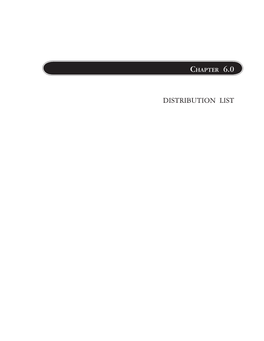 Distribution List Chapter 6.0 – Distribution List