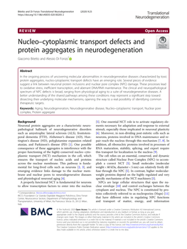 VIEW Open Access Nucleo–Cytoplasmic Transport Defects and Protein Aggregates in Neurodegeneration Giacomo Bitetto and Alessio Di Fonzo*