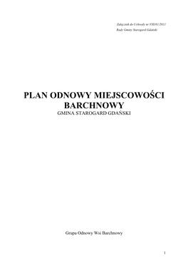 Plan Odnowy Miejscowości Barchnowy Gmina Starogard Gdański