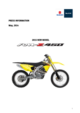 PRESS INFORMATION May, 2014 2015 NEW MODEL