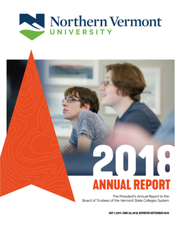 ANNUAL REPORT the President’S Annual Report to the Board of Trustees of the Vermont State Colleges System