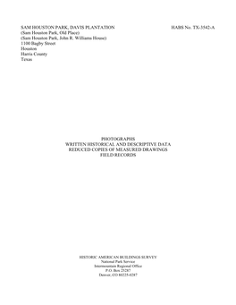 SAM HOUSTON PARK, DAVIS PLANTATION HABS No. TX-3542-A (Sam Houston Park, Old Place) (Sam Houston Park, John R