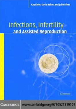 Infections, Infertility, and Assisted Reproduction