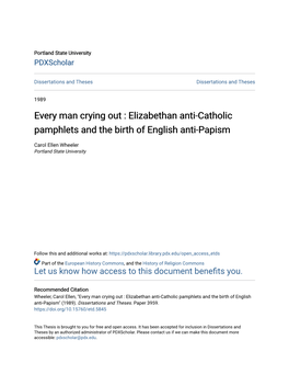 Elizabethan Anti-Catholic Pamphlets and the Birth of English Anti-Papism