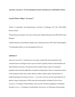 Ageratum Conyzoides L. for the Management of Pests and Diseases by Small Holder Farmers. Naomi B. Rioba1, Philip C. Stevenson2