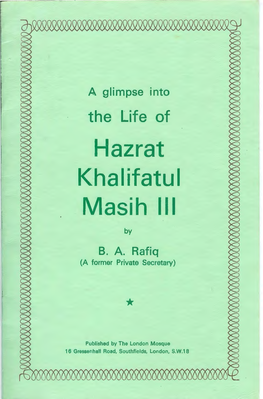 Hazrat Khalifatul Masih Ill