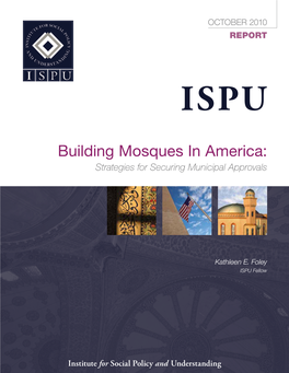 Building Mosques in America: Strategies for Securing Municipal Approvals